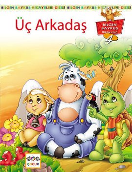 Üç Arkadaş, Nar Yayınları