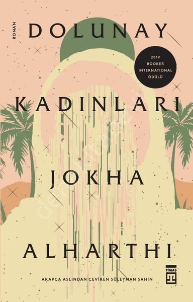 Dolunay Kadınları, Jokha Alharthi