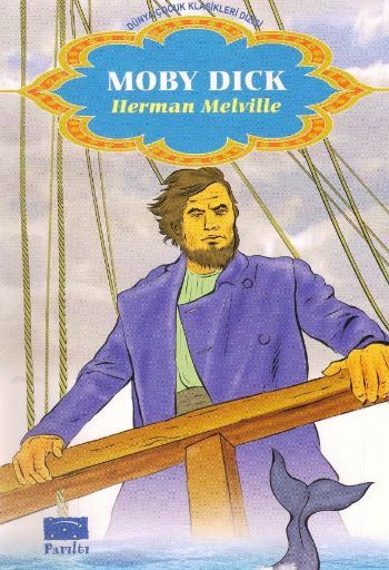 Moby Dıck, Parıltı Yayıncılık