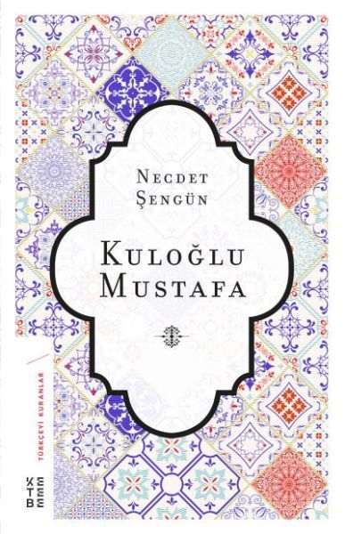 Kuloğlu Mustafa, Necdet Şengün