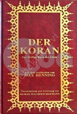 Der Koran (Almanca Kuran-ı Kerim Tercümesi, Ciltli, İpek Şamua Kağıt, Küçük Boy)