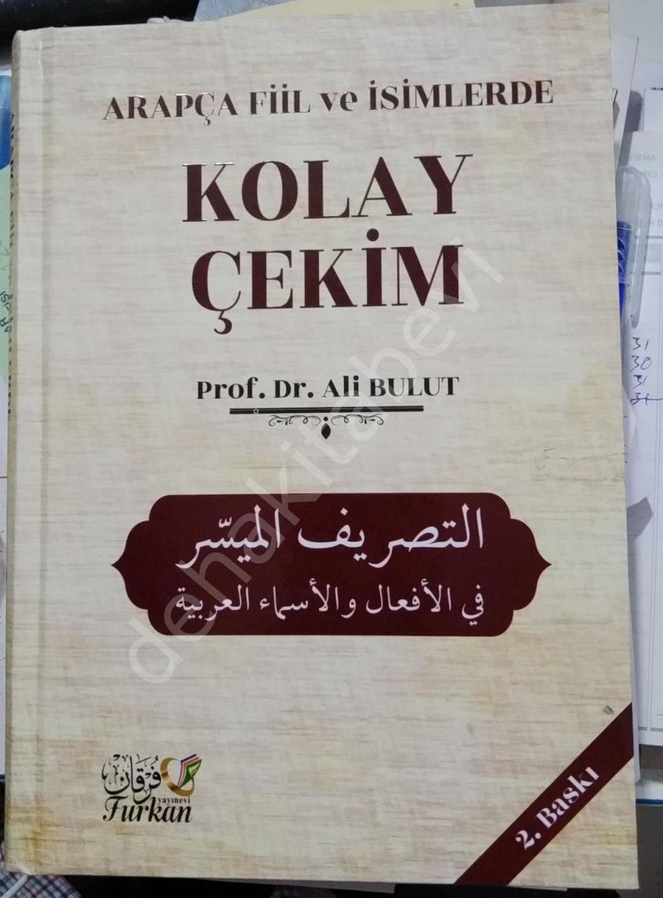 Arapça Fiil ve İsimlerde Kolay Çekim, Ali Bulut