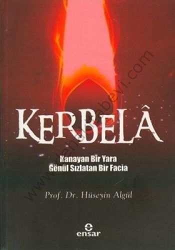 Kerbela, Ensar Neşriyat