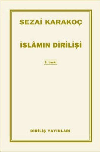 İslamın Dirilişi, Diriliş Yayınları