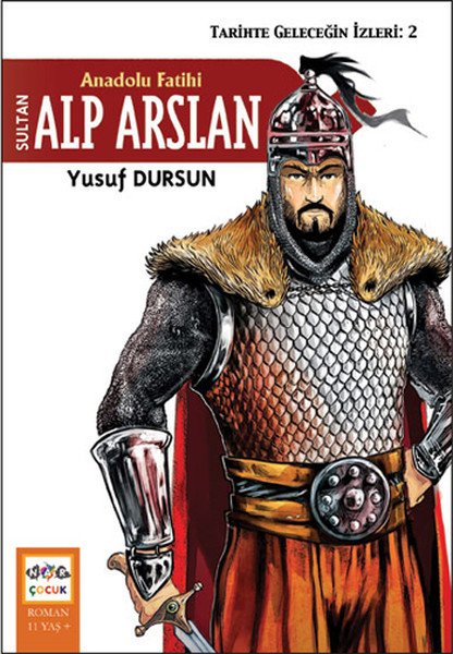 Anadolu Fatihi Sultan Alp Arslan, Nar Yayınları