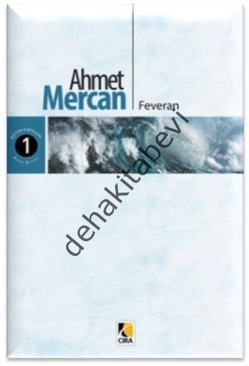 Feveran, Ahmet Mercan, Çıra Yayınları