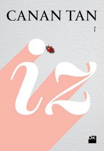 İz - Canan Tan, Doğan Kitap