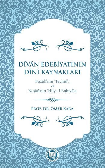 Dîvân Edebiyatının Dinî Kaynakları