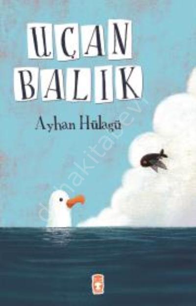 Uçan Balık, Ayhan Hülagü
