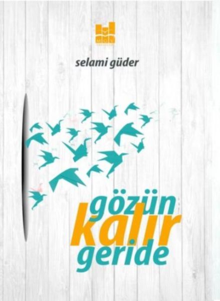 Gözün Kalır Geride, Mgv Yayınları