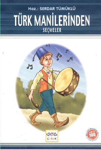 Türk Manilerinden Seçmeler (Milli Eğitim Bakanlığı İlköğretim 100 Temel Eser), Nar Yayınları