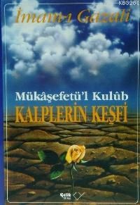 Kalplerin Keşfi, Şamua Kağıt, Ciltli, İmam-ı Gazali, Çelik Yayınevi