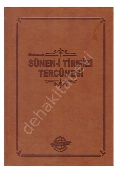 Muhtasar Sünen-i Tirmizi Tercümesi (Termo Cilt) İmam Tirmizi