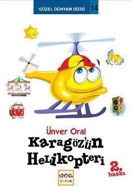 Karagöz'ün Helikopteri, Ünver Oral