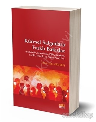 Küresel Salgınlara Farklı Bakışlar, Eskiyeni Yayınları