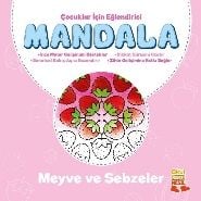 Çocuklar İçin Eğlendirici Mandala: Meyve ve Sebzeler, Kolektif