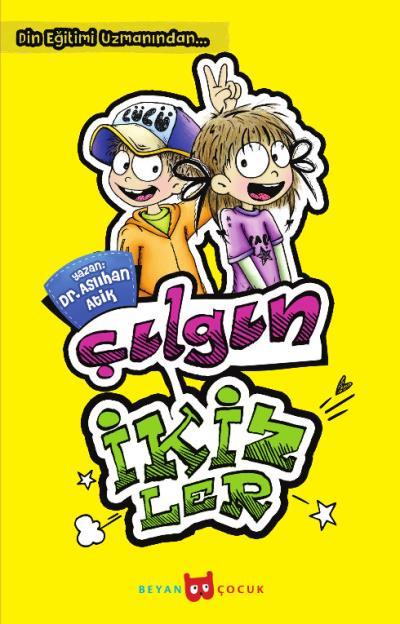 Çılgın İkizler, Aslıhan Atik Yıldız