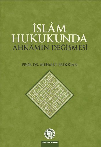 İslam Hukukunda Ahkamın Değişmesi