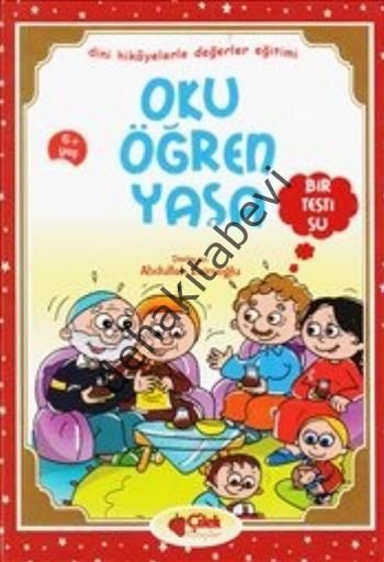 Oku Öğren Yaşa - Bir Testi Su, Derleme