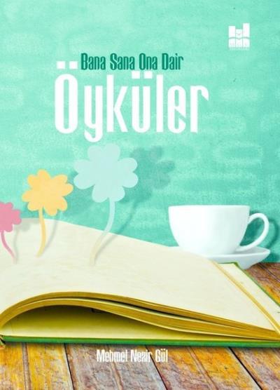 Bana Sana Ona Dair Öyküler, Mgv Yayınları