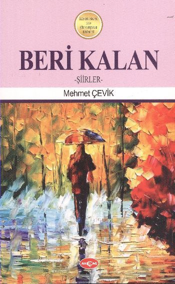 Beri Kalan, Mehmet Çelik