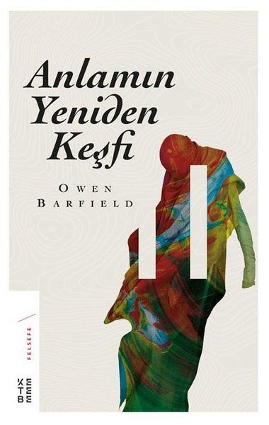 Anlamın Yeniden Keşfi, Owen Barfield