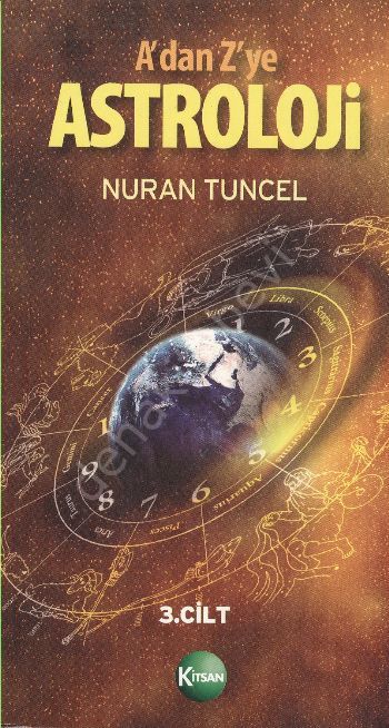 A dan Z ye Astroloji 3.Cilt, Nuran Tuncel