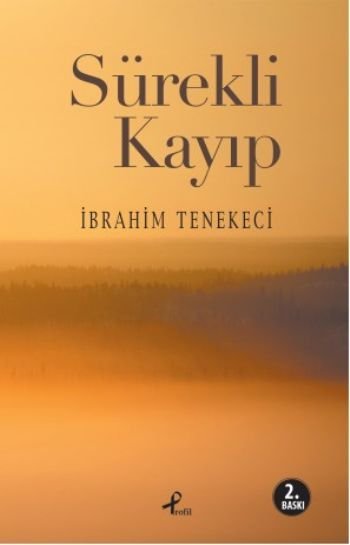 Sürekli Kayıp, İbrahim Tenekeci, Profil Yayıncılık