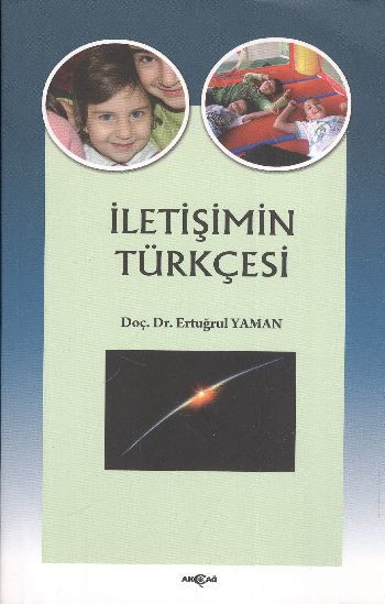 İletişimin Türkçesi, Prof. Dr. Ertuğrul Yaman