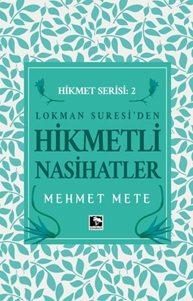 Lokman Suresiden Hikmetli Nasihatler Hikmet Serisi 2