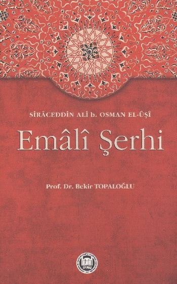 Emali Şerhi, Prof. Dr. Bekir Topaloğlu