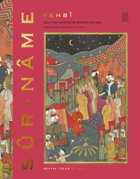 Sur Name, Seyyid Vehbi