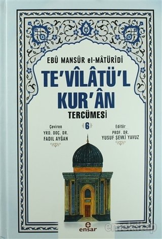 Tevilatül Kuran 6.Cilt, Ensar Neşriyat