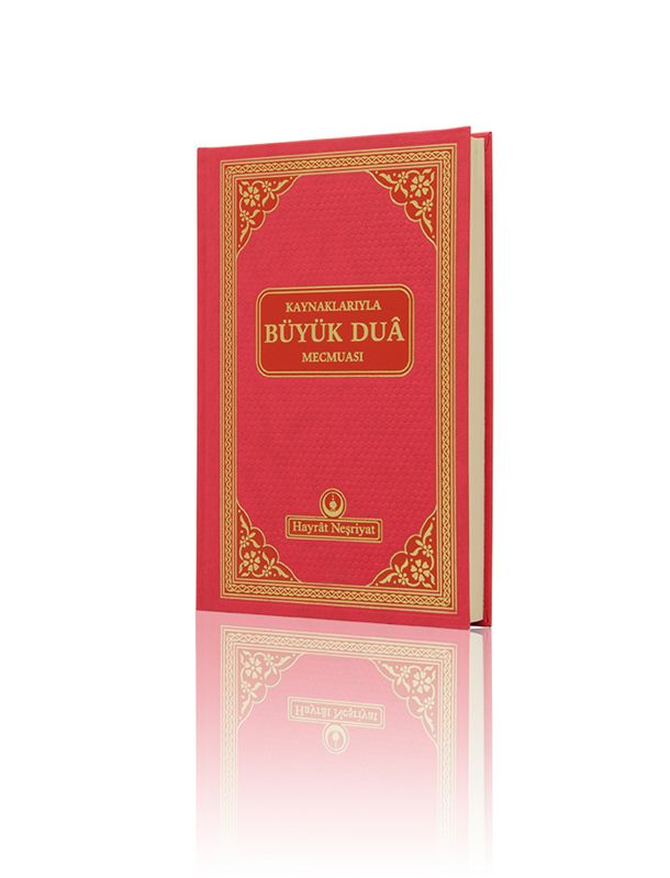 Hayrat Neşriyat  Kaynaklarıyla Büyük Dua Mecmuası