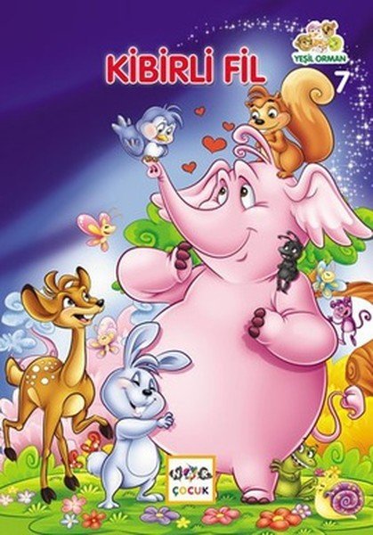 Yeşil Orman - 7 Kibirli Fil, Nar Yayınları