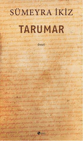 Tarumar, Sümeyra İkiz, Şule Yayınları