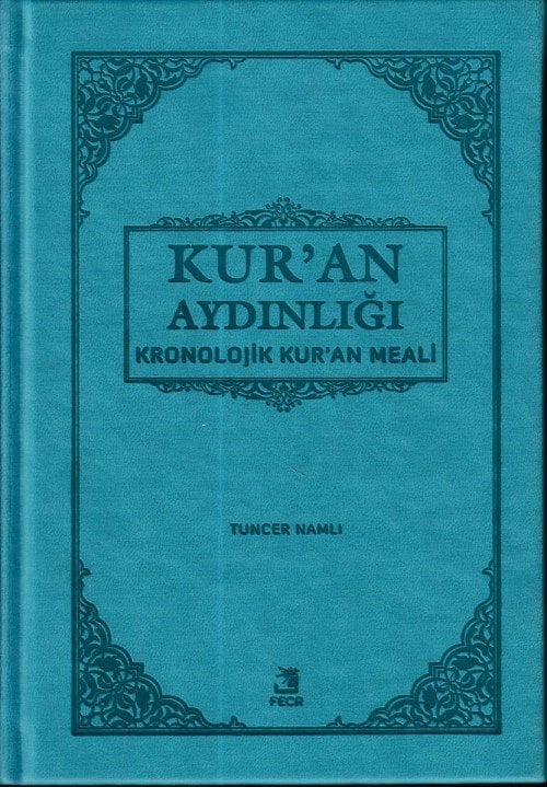 Kur'an Aydınlığı (Kronolojik Kur'an Meali) Hafız Boy, Tuncer Namlı