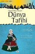 Dünya Tarihi 4. Cilt : Yakınçağ, Susan Wise Bauer, Say
