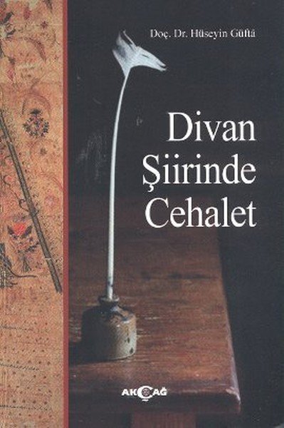 Divan Şiirinde Cehalet, Hüseyin Güfta