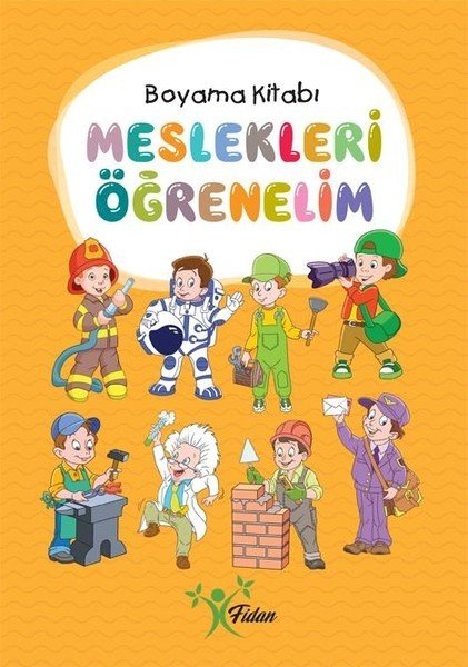 MESLEKLERİ ÖĞRENELİM -BOYAMA KİTABI
