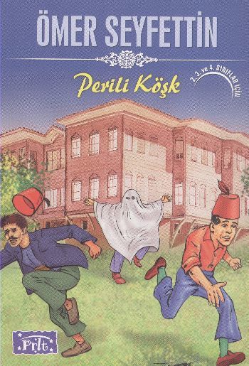 Perili Köşk, Parıltı Yayıncılık