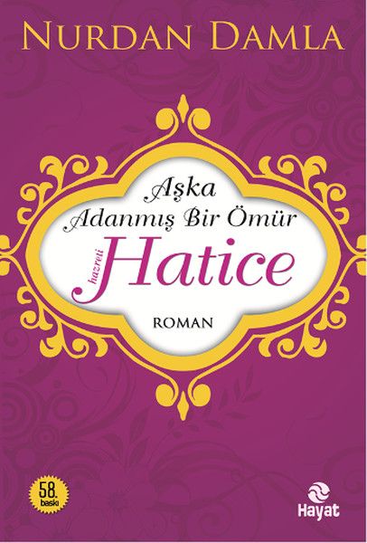 Hz.Hatice (Aşka adanmış bir ömür), Nurdan Damla
