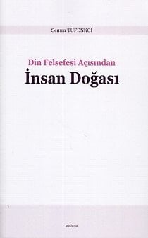 Din Felsefesi Açısından İnsan Doğası, Araştırma Yayınları