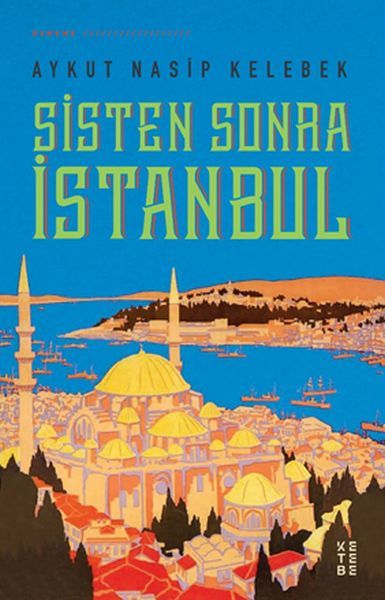 Sisten Sonra İstanbul, Aykut Nasip Kelebek
