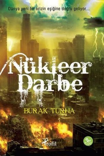 Nükleer Darbe, Burak Turna