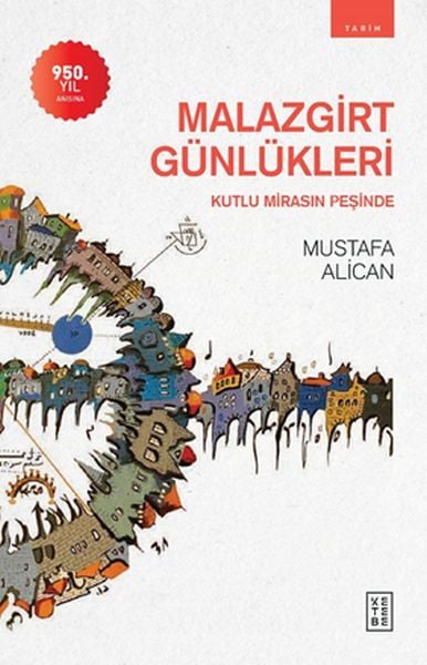 Malazgirt Günlükleri, Mustafa Alican