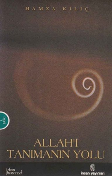 Allahı Tanımanın Yolu, İnsan Yayınları