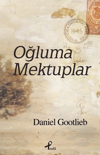 Oğluma Mektuplar, Daniel Gootlieb