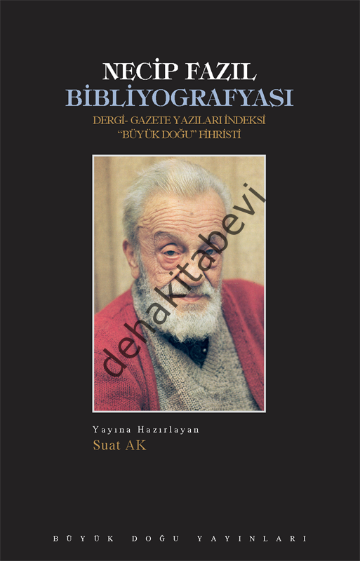 Necip Fazıl Bibliyografyası
