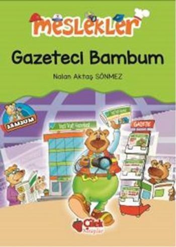 Gazeteci Bambum, Nalan Aktaş Sönmez